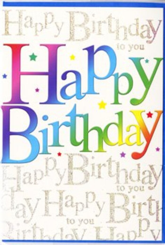 The birthday card pictured is an exuberant burst of colour and charm, the sort of design you might choose after browsing the gift stands near Belsize Park's leafy streets. Dominating the centre, the words 'Happy Birthday' unfurl in broad, confident letters that seem almost three-dimensional, as if they are gently raised from the card's surface. Each letter carries a smooth gradient of vivid tones, moving from luscious cherry red to juicy raspberry pink, sliding into royal purple, ocean blue, and teal, before brightening into lime green and a soft golden yellow at the edges. The effect is reminiscent of rainbow party decorations draped across a home near Belsize Lane, full of joy and anticipation. Tiny specks and miniature stars in coordinating colours ping across the front like scattered confetti, adding a sense of fun and motion, as though someone has just shouted surprise! and tossed them into the air. Behind this explosion of colour, the background is subtly filled with looping lines of golden handwriting, repeating the phrase 'Happy Birthday to you' in delicate script. This script feels like the whispered chorus of friends and family gathered around a birthday table, soft yet heartfelt. The golden ink appears to have a faint shimmer, catching light like the metallic wrapping on a carefully chosen gift. From a florist's eye, the design mirrors a well-balanced arrangement: bold focal elements in rainbow tones, supported by a gentle, luminous backdrop. The mood is upbeat and affectionate, perfect for sending warm birthday wishes that feel as special as a hand-delivered surprise to a doorstep in Belsize Park. It is a card that visually sings, turning a simple message into a little celebration in its own right.